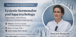 Warsztaty trychologiczne – łysienie hormonalne