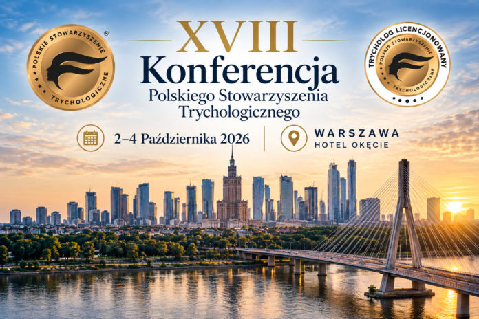 XVIII Konferencja Polskiego Stowarzyszenia Trychologicznego - AI- 10 wrz 2026, 16_02_31